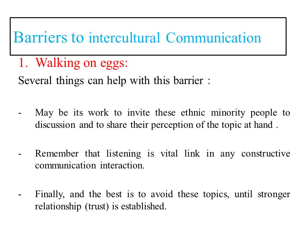 The barriers to intercultural communication and
